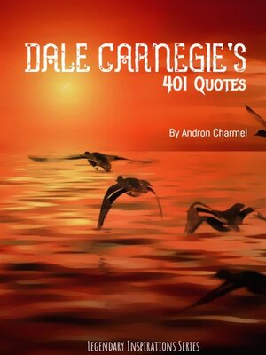 cover image of Dale Carnegie's 401 Quotes
